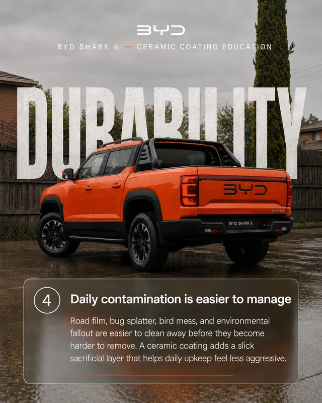 BYD Shark 6 - Daily contamination is easier to manage: road film, bug splatter, bird mess and fallout clean away sooner